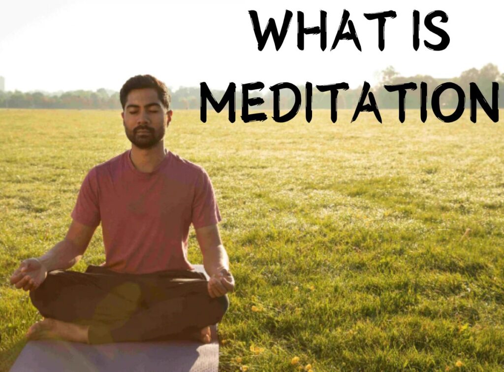 Meditation: A Comprehensive Guide to Transforming Your Mind and Life