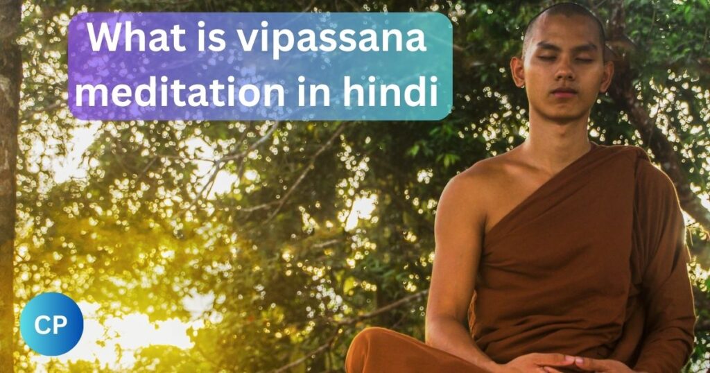 what is vipassana meditation in hindi